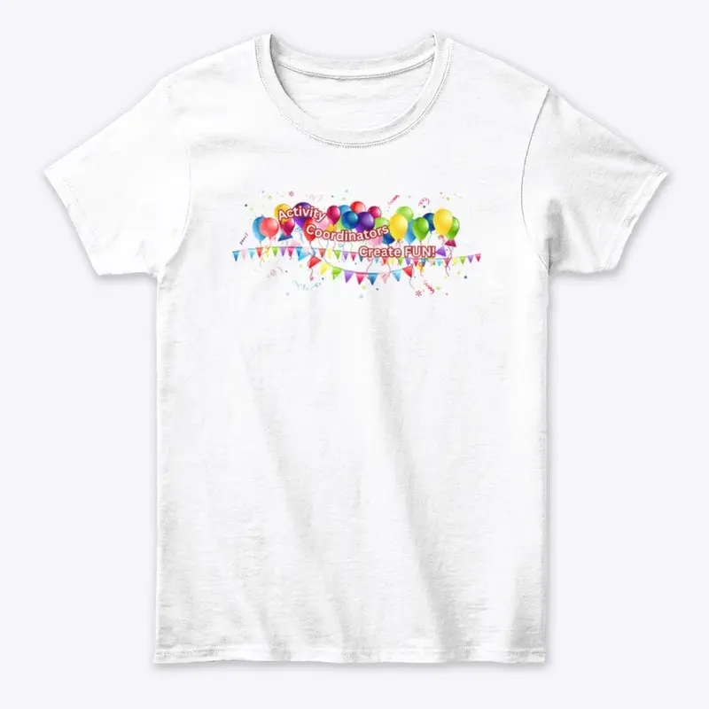 Women's Classic Tee AC Create FUN!